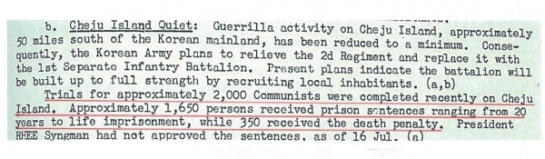 1949년 사면정책에 의해 하산한 2천명을 ‘공산주의자들’로 몰아세워 사형 350명 등 중형을 선고했다고 기록한 미 극동군사령부 문서. (사진=제주4·3평화재단 제공)